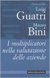 I moltiplicatori nella valutazione delle aziende