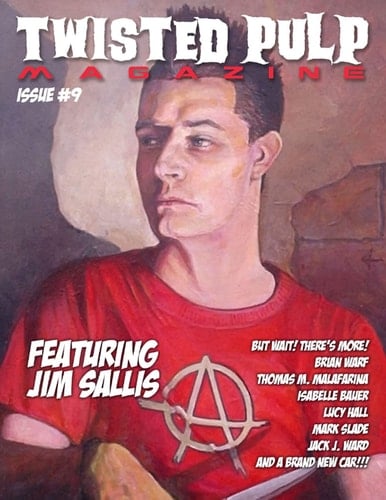 Twisted Pulp Magazine: Issue #9
