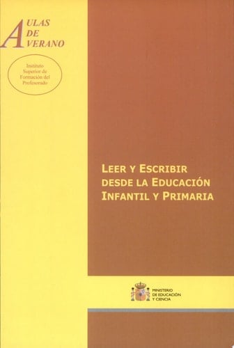 Leer y escribir desde la educación infantil y primaria