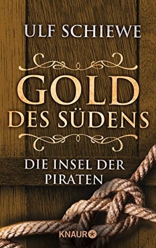 Gold des Südens 5 Die Insel der Piraten