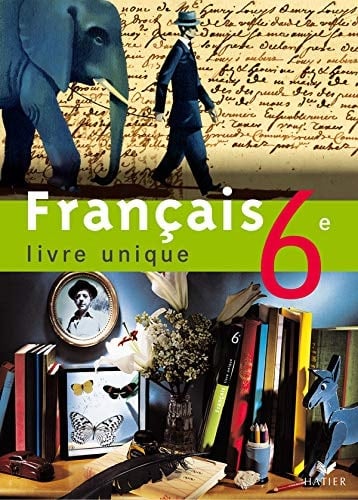 Français 6e livre unique