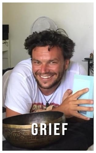 Grief A Guide to Help You Feel Understood and Supported with Your Grief Journey