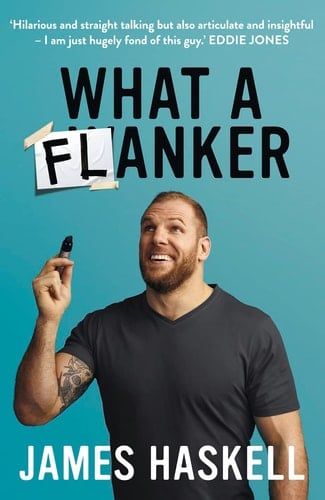 What a Flanker: The funniest sports biography you’ll ever read