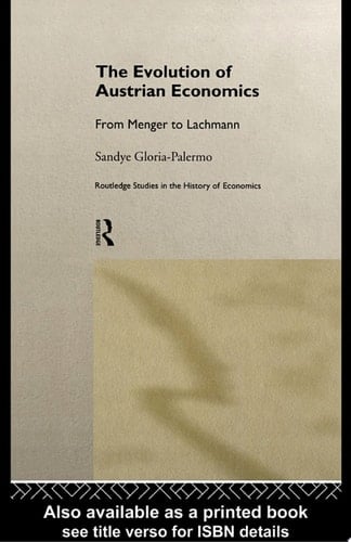 Evolution of Austrian Economics