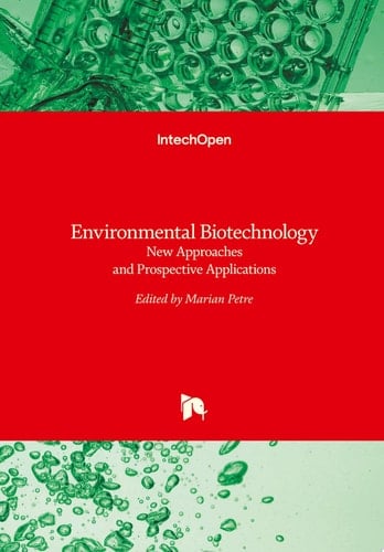 Environmental Biotechnology New Approaches and Prospective Applications
