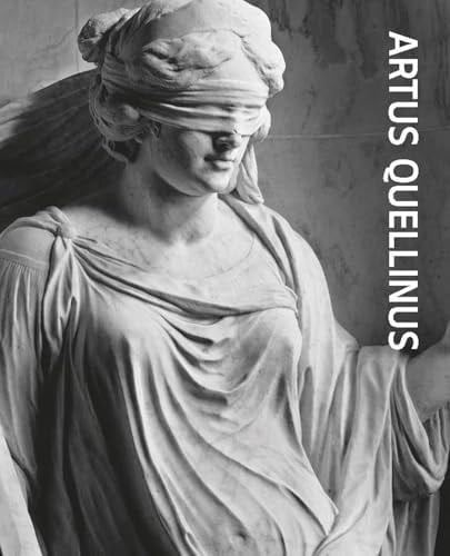 Artus Quellinus Sculptor of Amsterdam