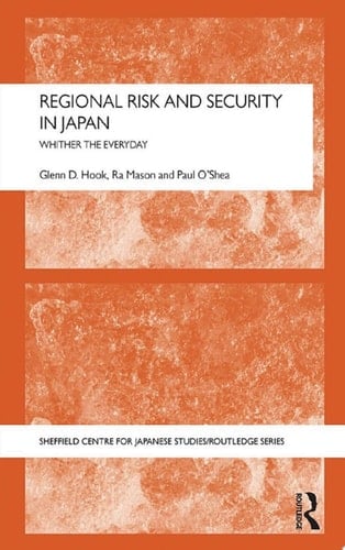 Regional Risk and Security in Japan