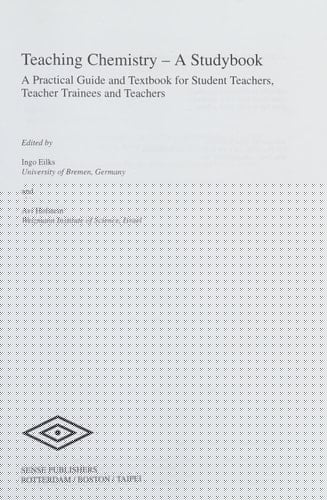 Teaching Chemistry - a Studybook A Practical Guide and Textbook for Student Teachers, Teacher Trainees and Teachers