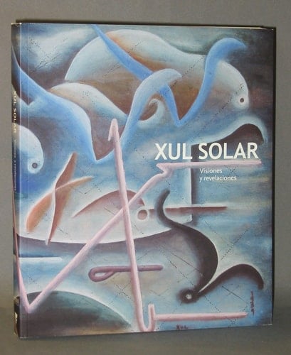 Xul Solar visiones y revelaciones