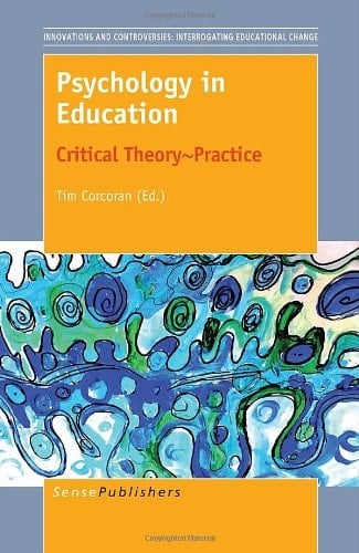 Psychology in Education Critical Theory~practice