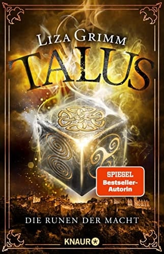 Talus - Die Runen der Macht SPIEGEL Bestseller-Autorin