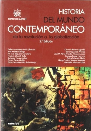 Historia del mundo contemporáneo De la revolución a la globalización