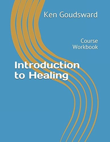 Introduction to Healing Course Workbook