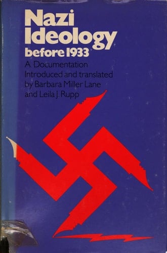Nazi Ideology Before 1933 A Documentation