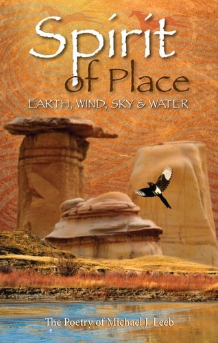 Spirit of Place Earth, Wind, Sky and Water