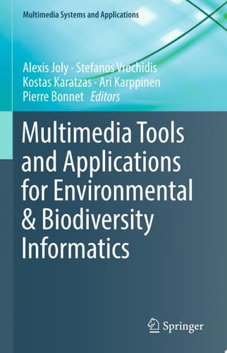 Multimedia Tools and Applications for Environmental & Biodiversity Informatics