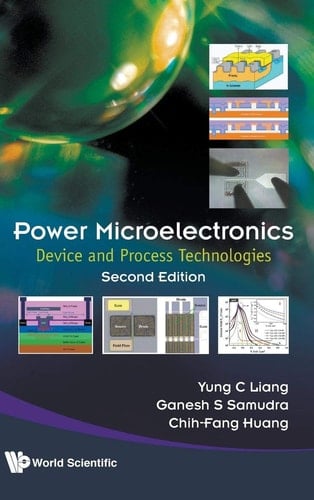 Power Microelectronics Device and Process Technologies