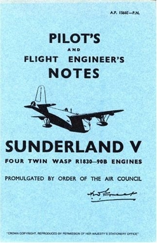 Sunderland V Pilot's and Flight Engineer's Notes