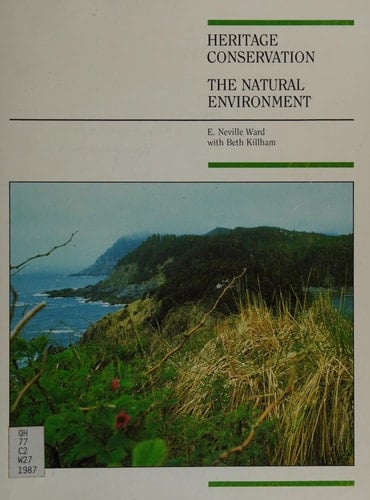 Heritage Conservation: The Natural Environment