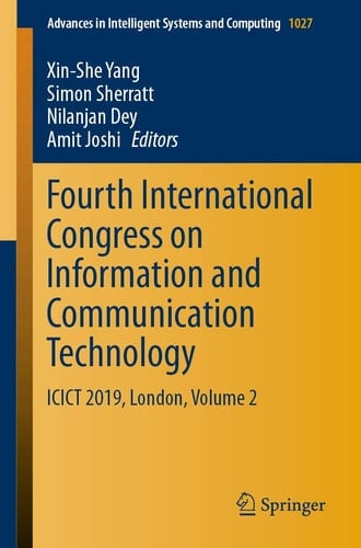 Fourth International Congress on Information and Communication Technology ICICT 2019, London, Volume 2