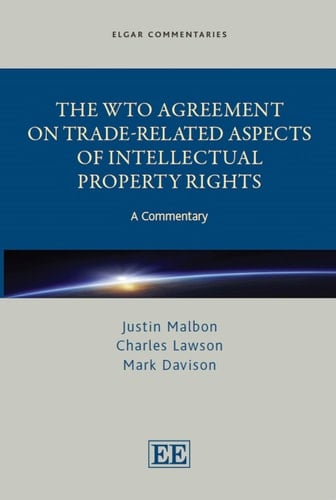 The WTO Agreement on Trade-Related Aspects of Intellectual Property Rights A Commentary