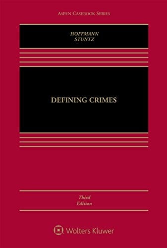 Defining Crimes (Aspen Casebook Series)