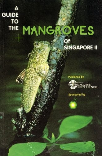 A Guide to the Mangroves of Singapore: Animals diversity
