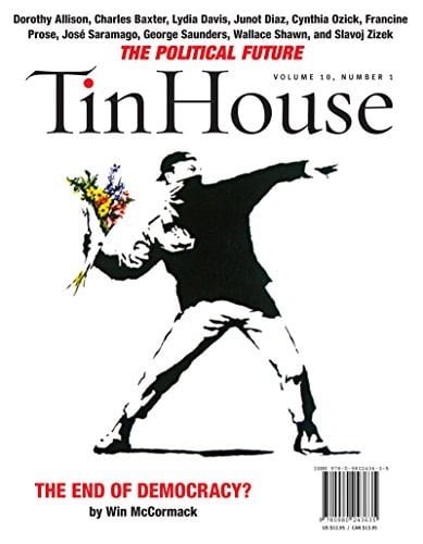 Tin House: the Political Issue (Fall 2008)