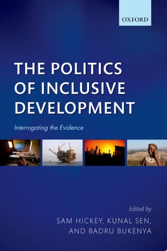 The Politics of Inclusive Development Interrogating the Evidence