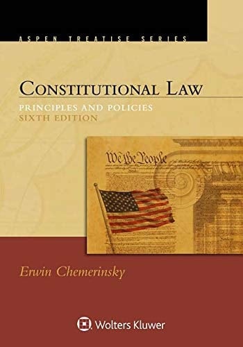 Constitutional Law Principles and Policies