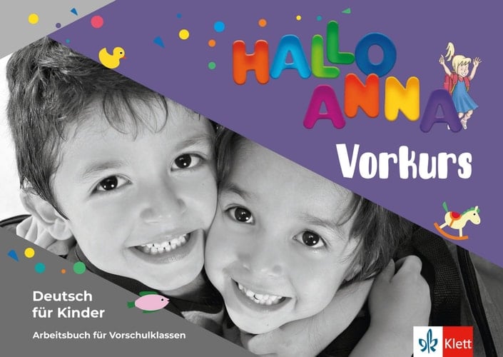 Hallo Anna neu - Vorkurs. Arbeitsbuch mit Sticker und Bastelvorlagen Deutsch für Kinder