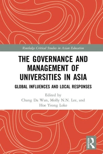The Governance and Management of Universities in Asia