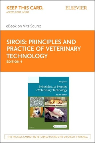 Principles and Practice of Veterinary Technology - Elsevier eBook on VitalSource (Retail Access Card): Principles and Practice of Veterinary ... eBook on VitalSource (Retail Access Card)