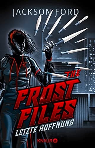 The Frost files letzte Hoffnung