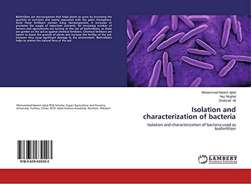 Isolation and Characterization of Bacteria Isolation and Characterization of Bacteria Used as Biofertilizer