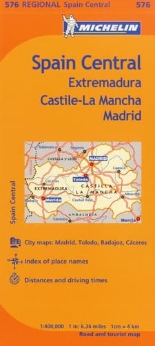 Michelin Spain: Central, Extremadura, Castilla-la Mancha, Madrid Map 576
