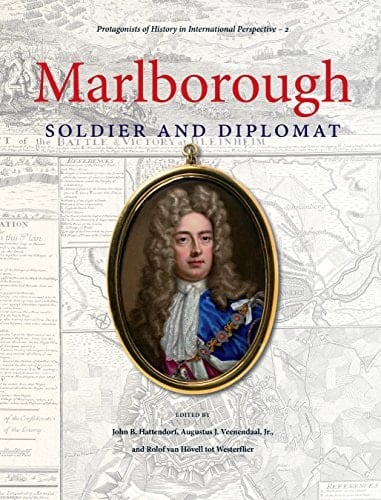 Marlborough Soldier and Diplomat
