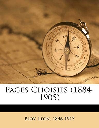 Pages Choisies (1884-1905) (French Edition)
