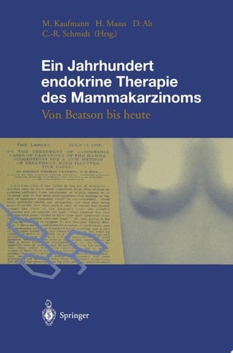 Ein Jahrhundert endokrine Therapie des Mammakarzinoms Von Beatson bis heute