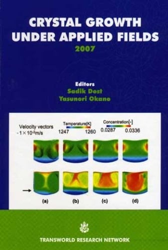 Crystal Growth Under Applied Fields