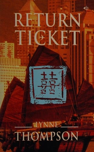 Return Ticket A Novel