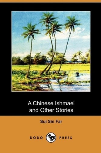A Chinese Ishmael and Other Stories
