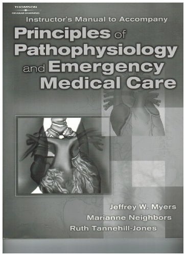 Principles of Pathophysiology and Emergency Medical Care