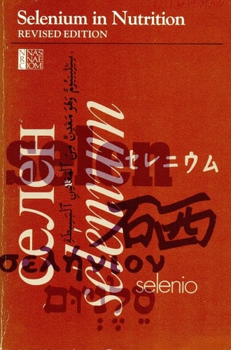 Selenium in Nutrition, Revised Edition