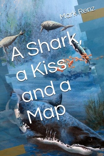 A Shark, a Kiss and a Map