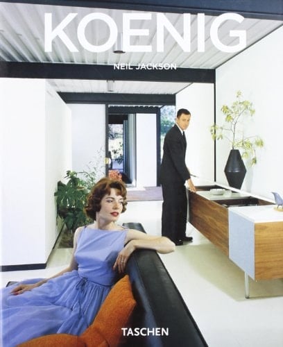 Pierre Koenig, 1925-2004 vivir con acero