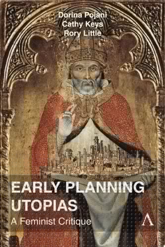 Early Planning Utopias