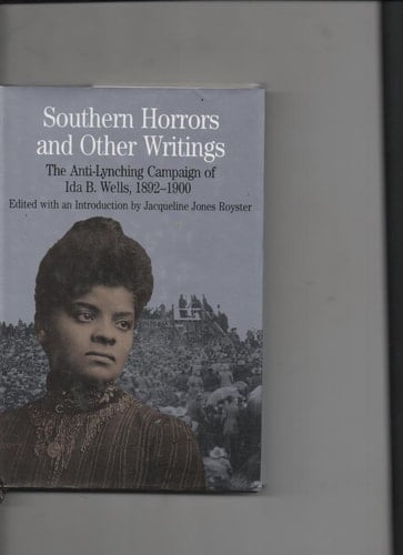 Southern Horrors And Other Writings