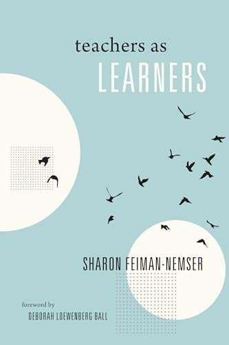 Teachers as Learners