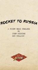 Rocket to Russia A Sci-Fi Survival Adventure For 3,2,1...Action!